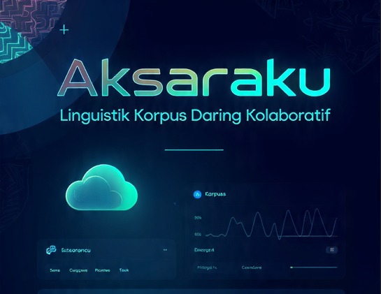You are currently viewing Aksaraku – Aplikasi Linguistik Korpus Kolaboratif
